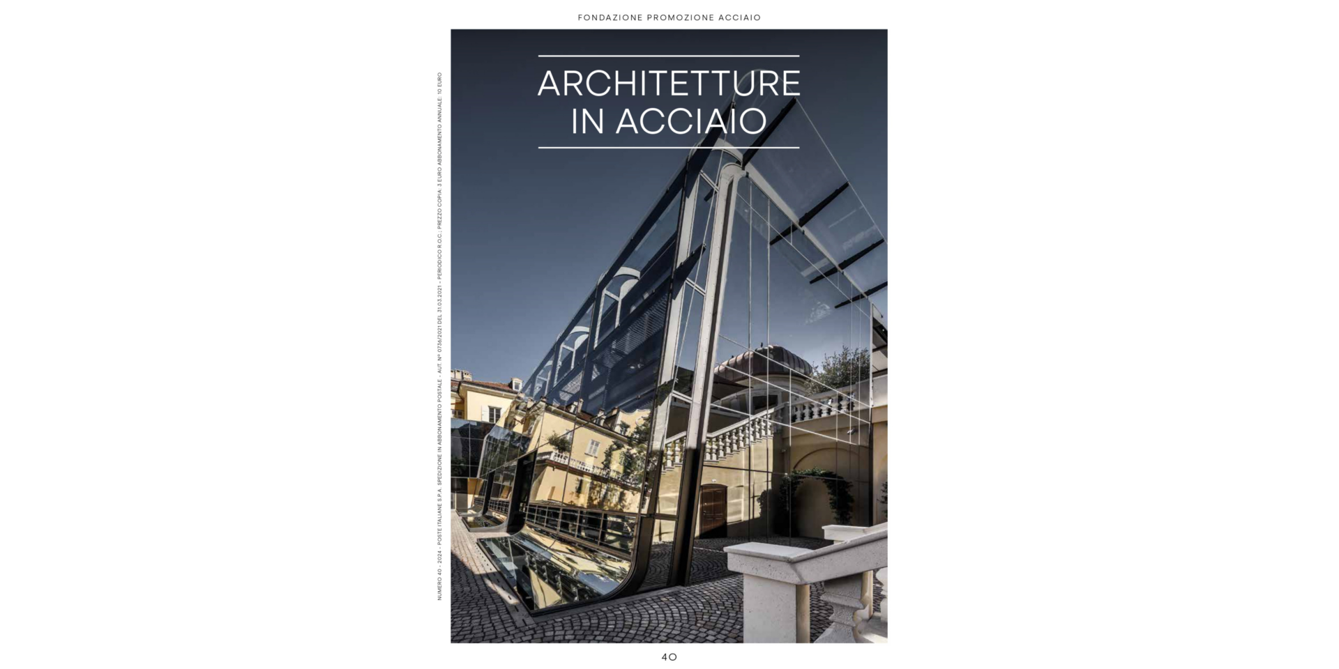 B&B Progetti S.r.l. | “Architetture in Acciaio” – numero 40 | FONDAZIONE PROMOZIONE ACCIAIO